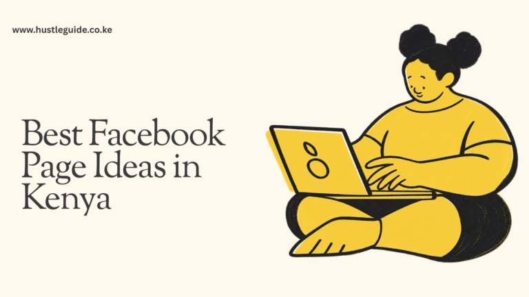 Best Facebook Page Ideas in Kenya (2026 Guide)