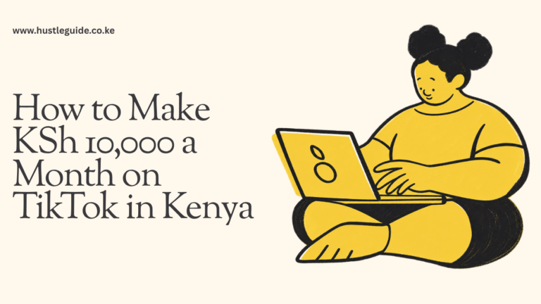 How to Make KSh 10,000 a Month on TikTok in Kenya