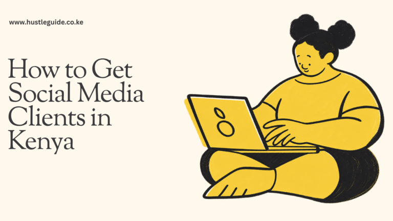 How to Get Social Media Clients in Kenya (2026 Guide)